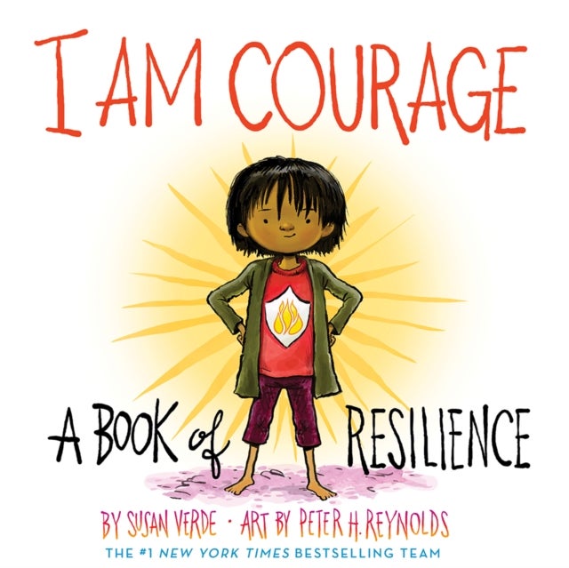 I Am Courage - A Book of Resilience