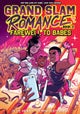 Grand Slam Romance Book 3: Farewell to Babes