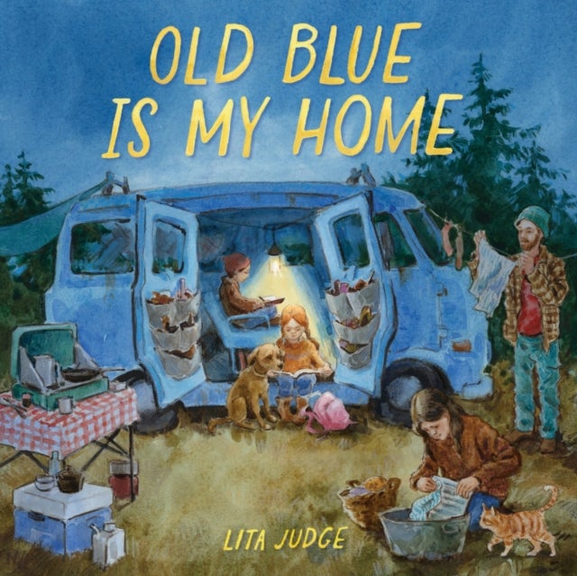 Old Blue Is My Home - A Picture Book