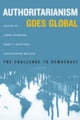 Authoritarianism Goes Global