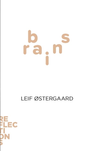 Brains - Brief Books about Big Ideas