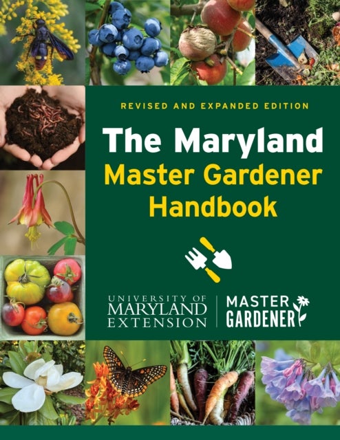 Maryland Master Gardener Handbook