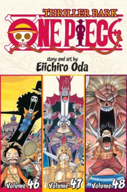 One Piece (Omnibus Edition), Vol. 16 - Includes vols. 46, 47 & 48