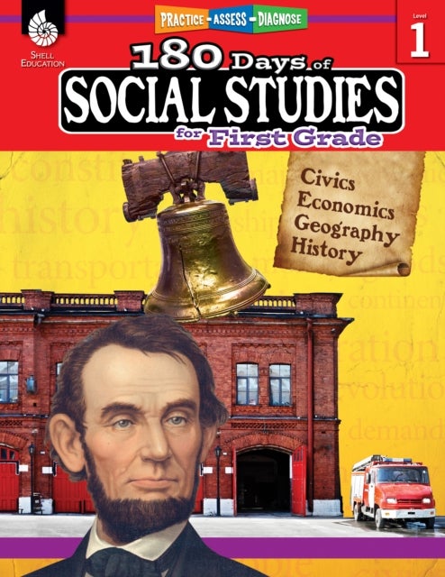 180 Days™: Social Studies for First Grade - Practice, Assess, Diagnose