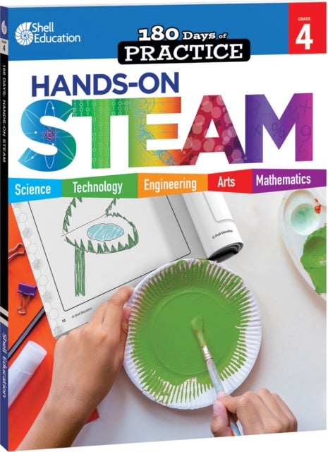 180 Days™: Hands-On STEAM for Grade 4 - Practice, Assess, Diagnose