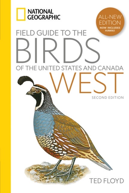 National Geographic Field Guide to the Birds of the United States and Canada¿West, 2nd Edition