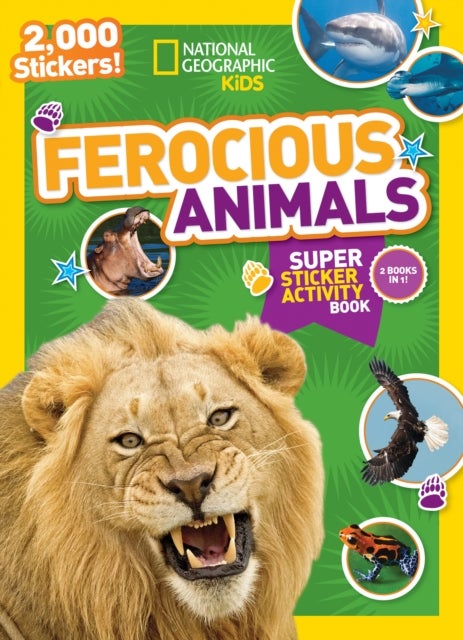 National Geographic Kids Ferocious Animals Super Sticker Activity Book - 2,000 Stickers!