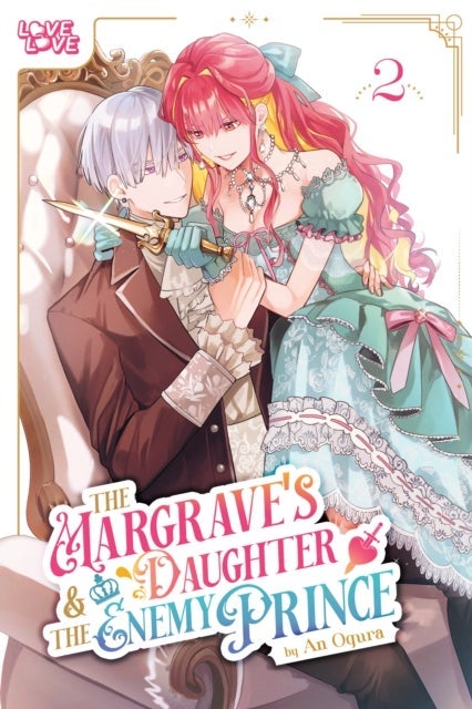 The Margrave''s Daughter & the Enemy Prince, Volume 2