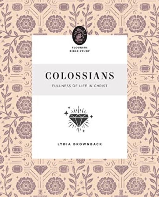 Colossians - Fullness of Life in Christ