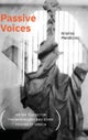 Passive Voices on the Subject of Phenomenology and Other Figures of Speech