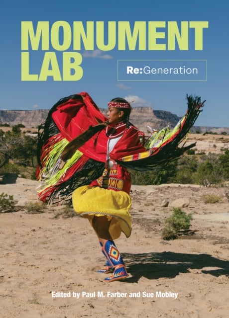 Monument Lab - Re:Generation