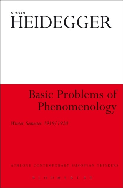 Basic Problems of Phenomenology - Winter Semester 1919/1920
