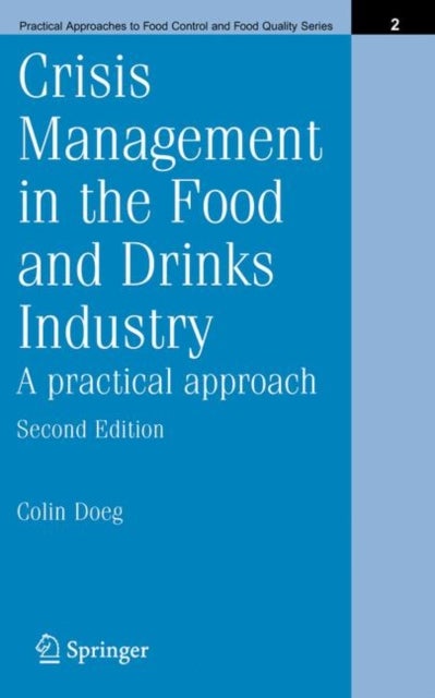Crisis Management in the Food and Drinks Industry