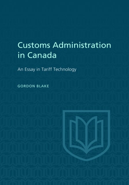 Customs Administration in Canada