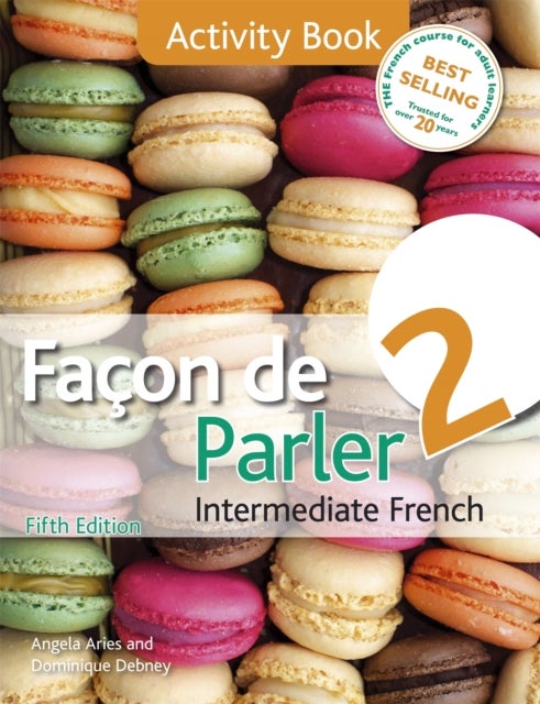 Facon de Parler 2 Activity Book 5ED - Activity Book