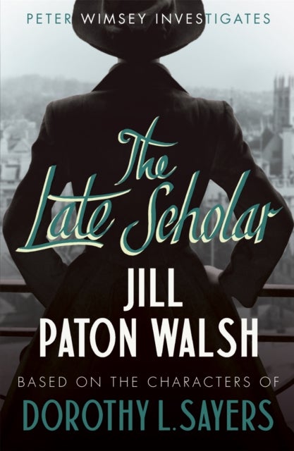 Late Scholar - A Gripping Oxford College Murder Mystery
