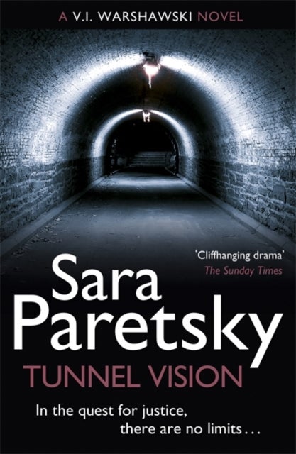 Tunnel Vision - V.I. Warshawski 8