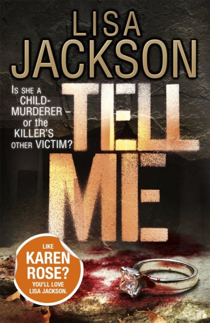 Tell Me - An utterly thrilling and heart-pounding crime novel with a shocking twist from the New York Times bestselling author
