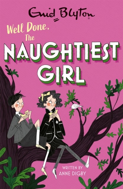 Well Done, The Naughtiest Girl