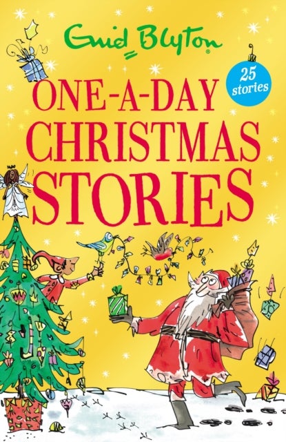 One-A-Day Christmas Stories - 25 short stories perfect for kids aged 5+!