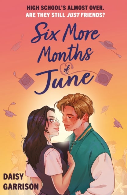 Six More Months of June - The Must-Read Romance of the Summer!