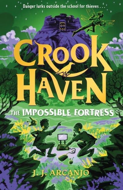 Crookhaven: The Impossible Fortress - Book 4: Now a BBC Television series!