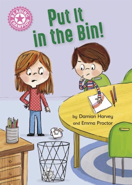 Reading Champion: Put It in the Bin! - Independent Reading Pink 1a