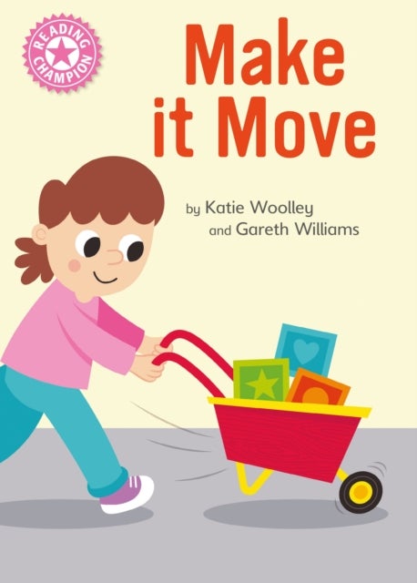 Reading Champion: Make it Move - Independent Reading Pink 1B Non-fiction