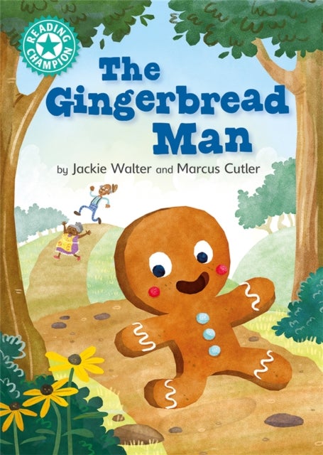 Reading Champion: The Gingerbread Man - Independent Reading Turquoise 7