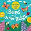 I''m Glad There Are: Bees and Other Bugs