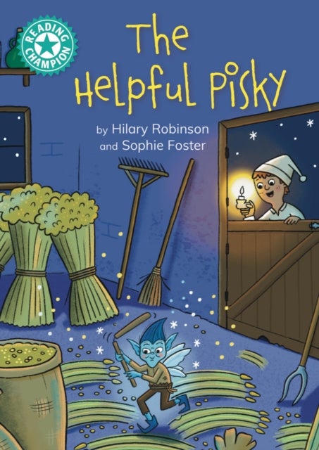 Reading Champion: The Helpful Pisky - Independent reading Turquoise 7