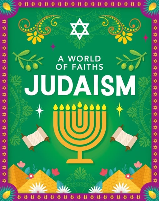 A World of Faiths: Judaism