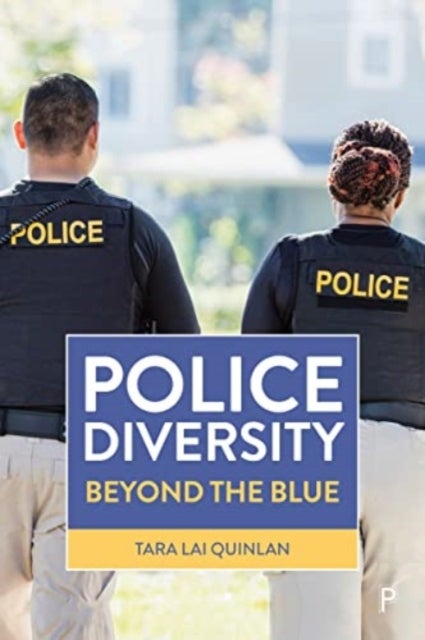 Police Diversity – Beyond the Blue - Beyond the Blue