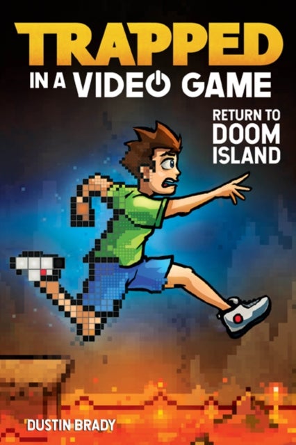Trapped in a Video Game - Return to Doom Island