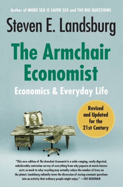 Armchair Economist - Economics and Everyday Life