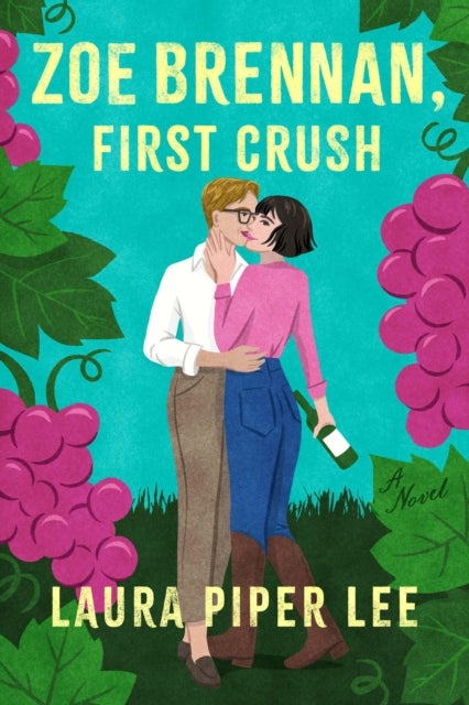 Zoe Brennan, First Crush - A Spicy Sapphic Rom-Com