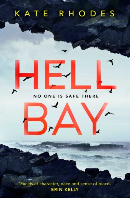 Hell Bay - A gripping and unputdownable psychological crime novel with a stunning British setting