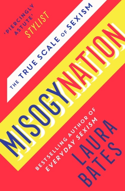 Misogynation - The True Scale of Sexism