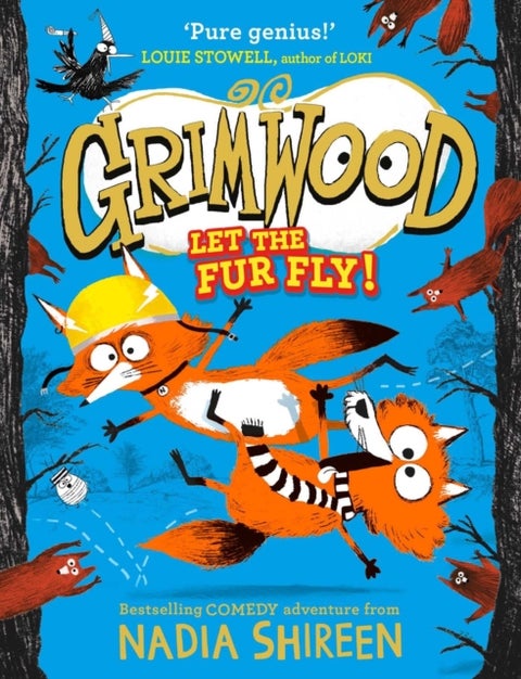 Grimwood: Let the Fur Fly! - the brand new wildly funny adventure – laugh your head off!