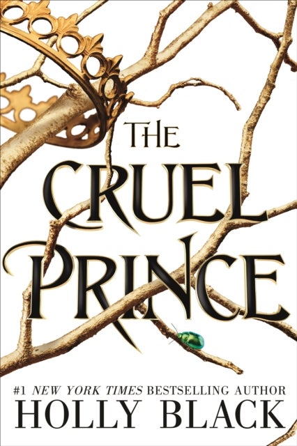 The Cruel Prince (A Novel of Elfhame) - Where TikTok’s Faerie Obsession Began