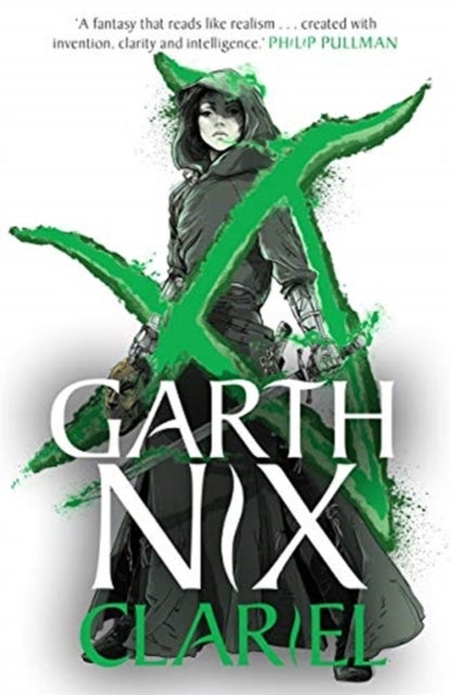 Clariel - Prequel to the internationally bestselling Old Kingdom fantasy series