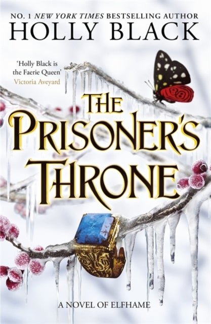 The Prisoner's Throne (A Novel of Elfhame) - Where TikTok's Faerie Obsession Began