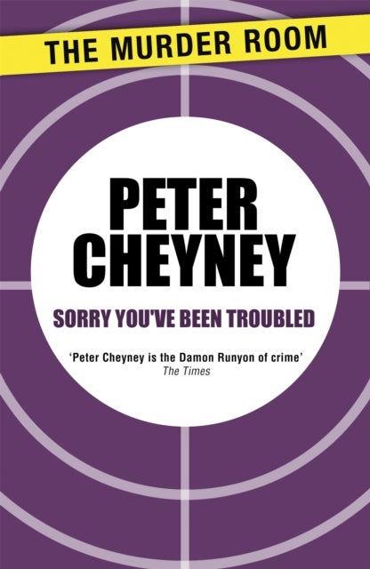 Sorry You''ve Been Troubled