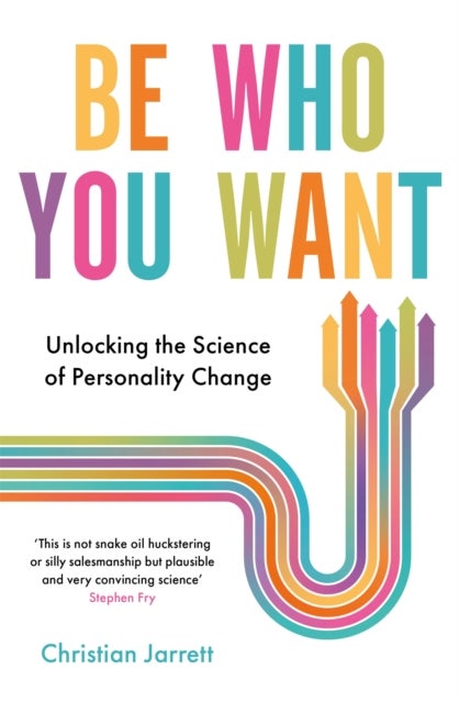 Be Who You Want av Christian Jarrett