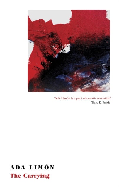 Carrying - Winner of the National Book Critics Circle Award for Poetry