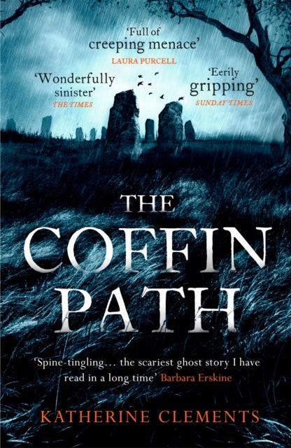 Coffin Path - 'the scariest ghost story I have read in a long time' (Barbara Erskine)