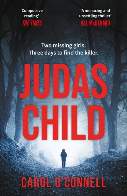 Judas Child - a compulsive and gripping thriller with a twist to take your breath away