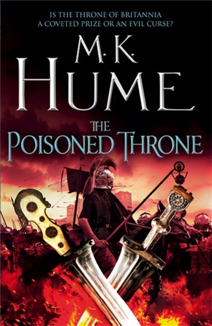 Poisoned Throne (Tintagel Book II) - A gripping adventure bringing the Arthurian Legend of life