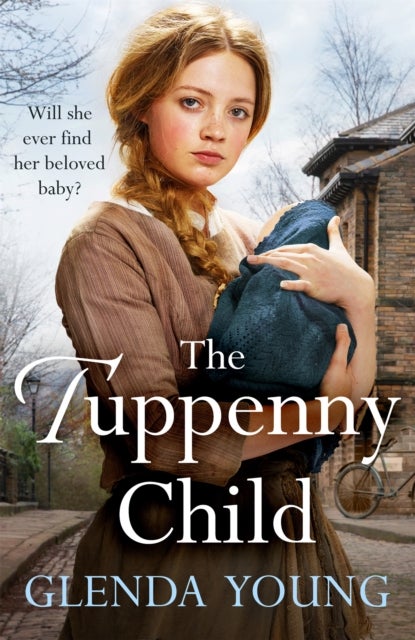 The Tuppenny Child - An emotional saga of love and loss