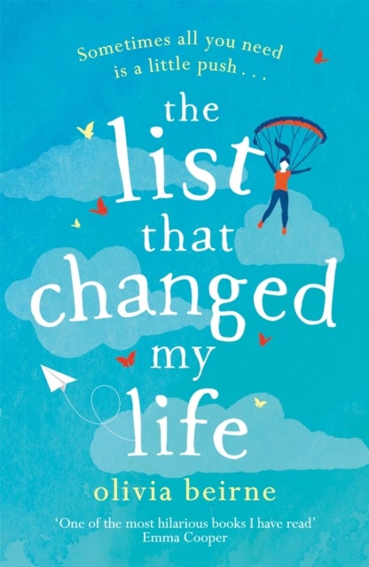 The List That Changed My Life - the uplifting bestseller that will make you weep with laughter!